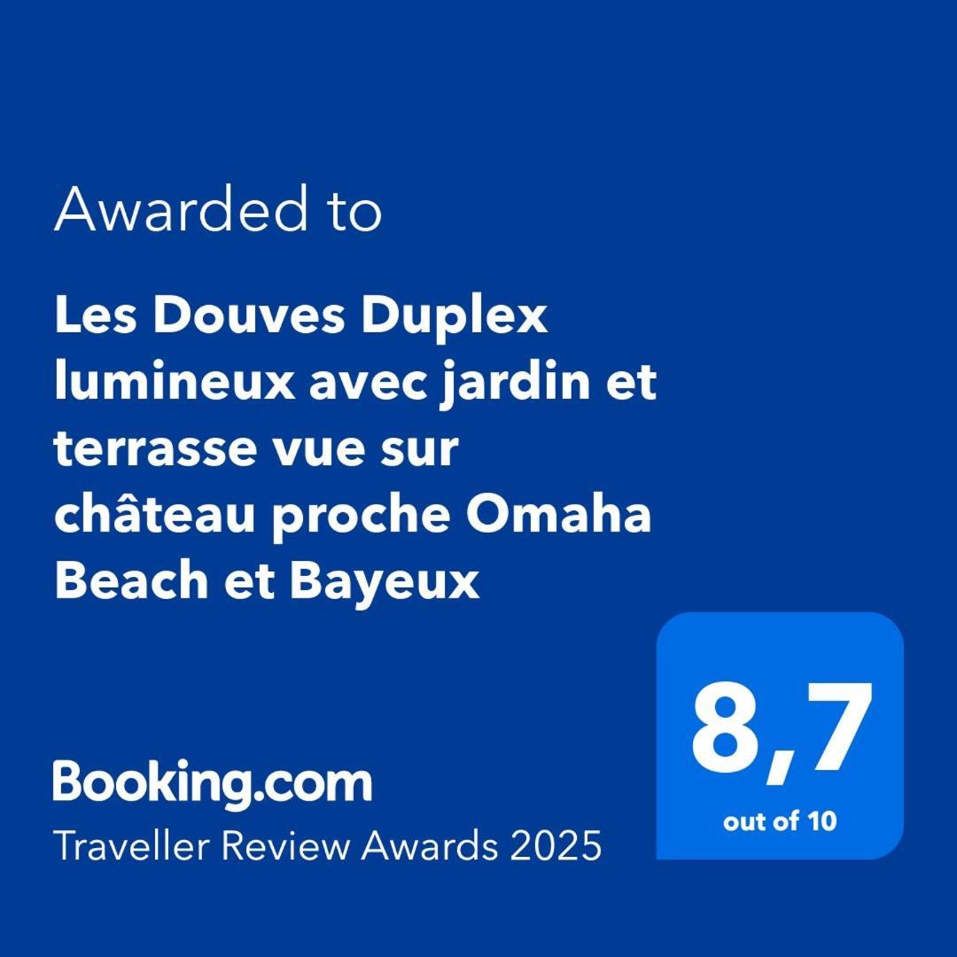 Les Douves Duplex 5 Personnes Lumineux Avec Jardin Et Terrasse Amenagee , Vue Sur Chateau A 5Mn De La Mer, Proche Omaha Beach Et Bayeux Commes Exterior photo